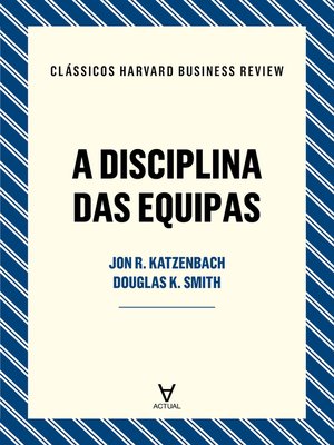 cover image of A Disciplina das Equipas